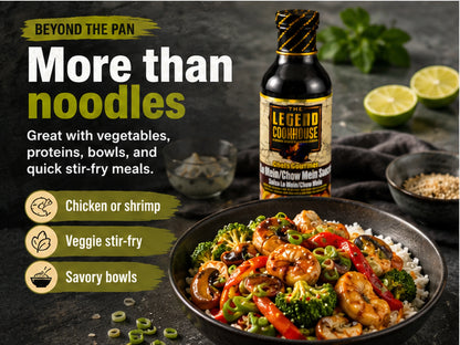 Legend Cookhouse Chow Mein and Lo Mein Sauce with a savory stir-fry bowl and baked more than noodles versatility callouts.