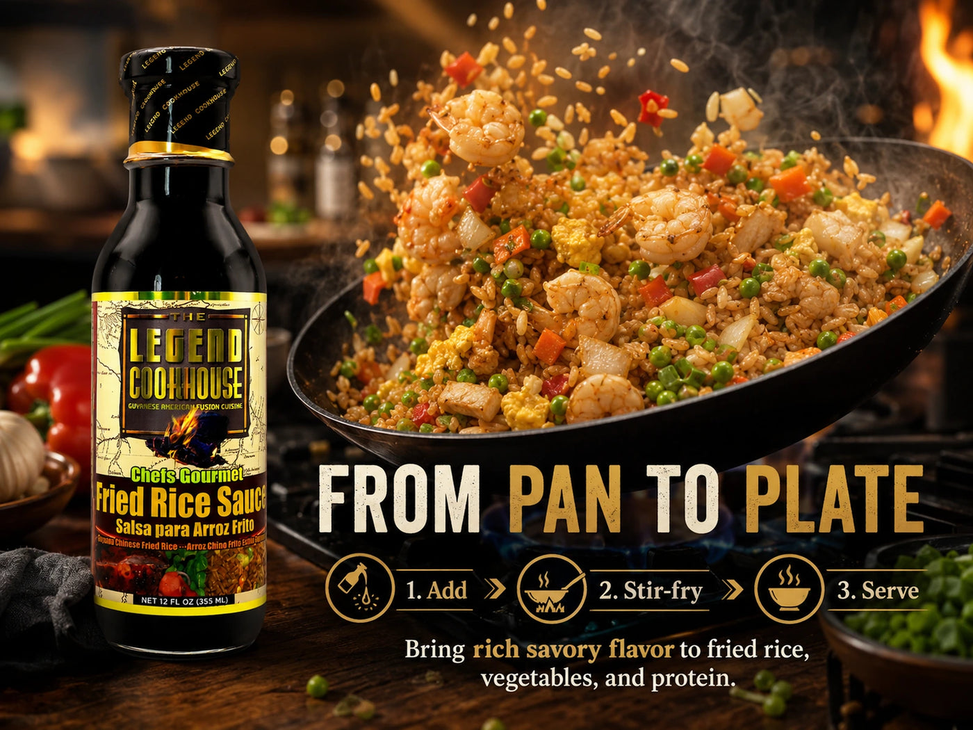 Legend Fried Rice Sauce bottle beside wok-tossed fried rice with FROM PAN TO PLATE three-step Add, Stir-fry, Serve callout.