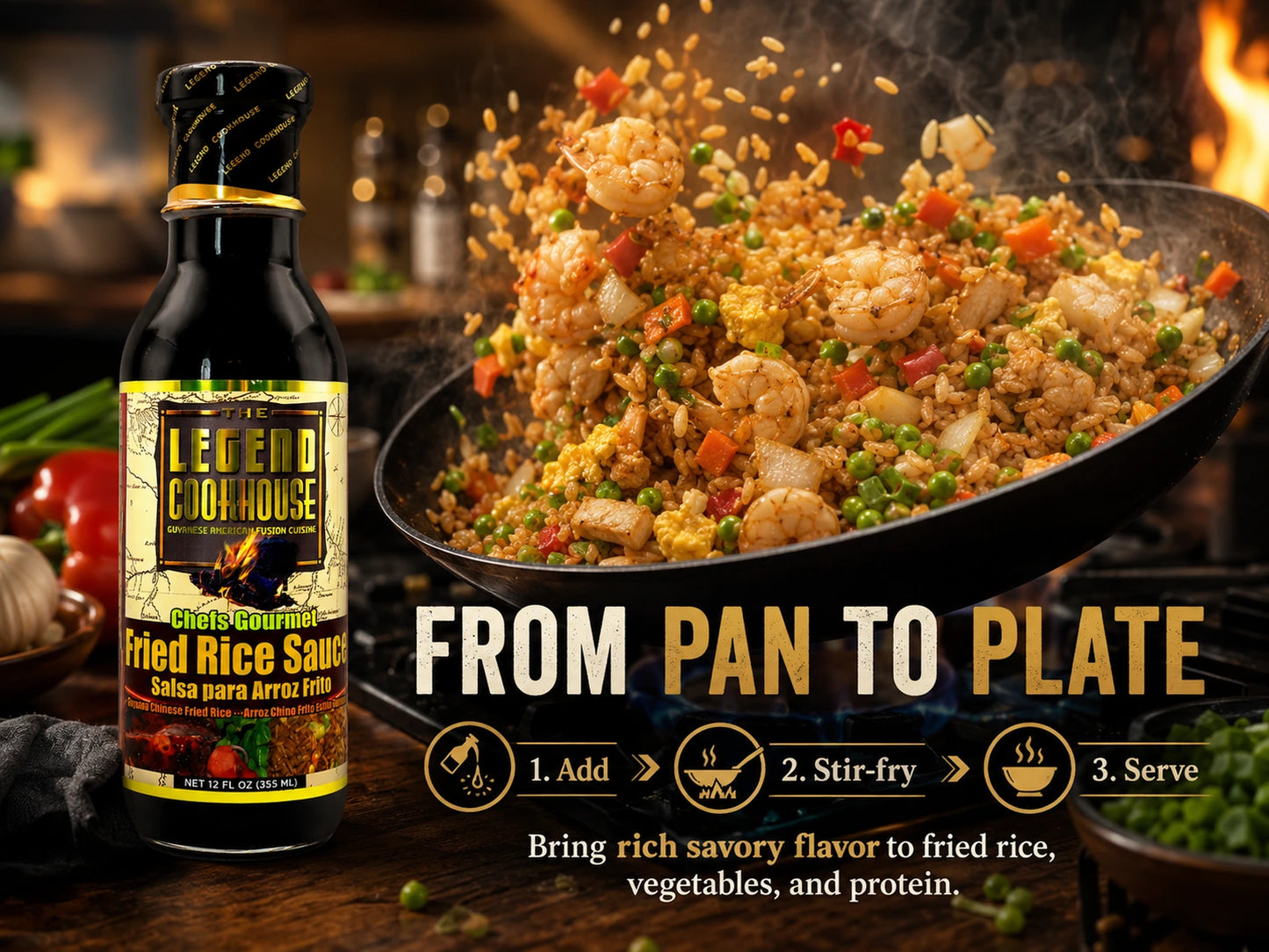 Legend Fried Rice Sauce bottle beside wok-tossed fried rice with FROM PAN TO PLATE three-step Add, Stir-fry, Serve callout.
