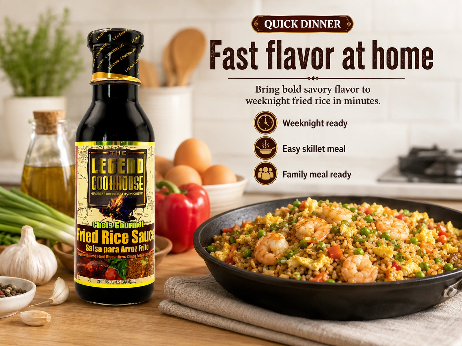 Fried Rice Sauce bottle in a bright kitchen with shrimp fried rice skillet and Quick Dinner Fast flavor at home callouts.