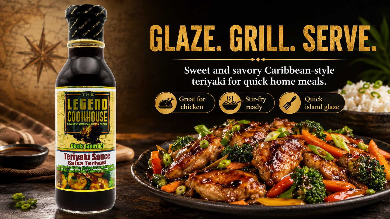 Legend Cookhouse Teriyaki Sauce bottle with glossy Caribbean-style teriyaki chicken, broccoli, peppers, rice bowl cues, and glaze grill serve callouts in a wide desktop PDP hero.
