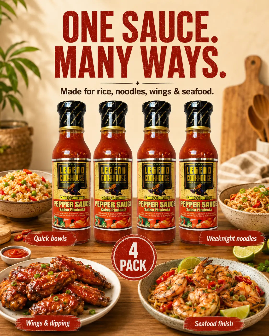 Legend Pepper Sauce 4 Pack one sauce many ways image with bowls, wings, noodles, and seafood